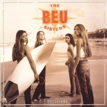 Beu Sisters/Decisions
