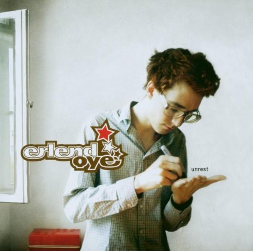 Erlend Oye/Unrest