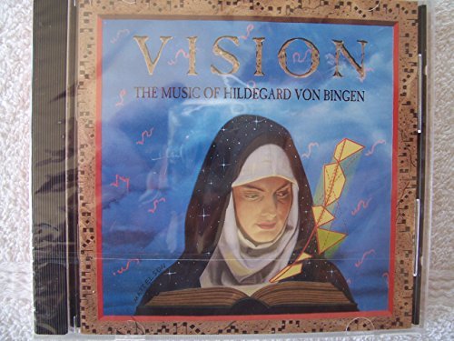 VON BINGEN,H./VISION: THE MUSIC OF HILDEGARD VON BINGEN