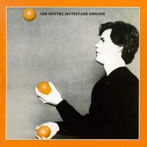 Leo Kottke/My Feet Are Smiling
