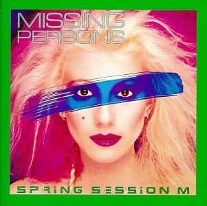 Missing Persons/Spring Session M