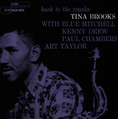 Tina Brooks/Back To The Tracks@Lmtd Ed.@Connoisseur