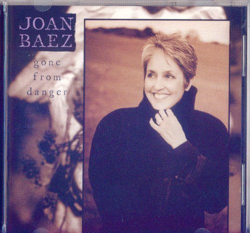 Joan Baez/Gone From Danger
