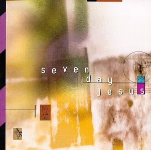 Seven Day Jesus/Seven Day Jesus
