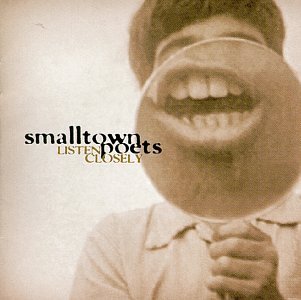 SMALLTOWN POETS/LISTEN CLOSELY