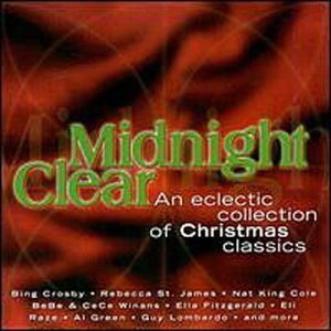 Midnight Clear/Midnight Clear@Cole/Horne/Crosby/St. James@Winans/Taff/Card/Fitzgerald