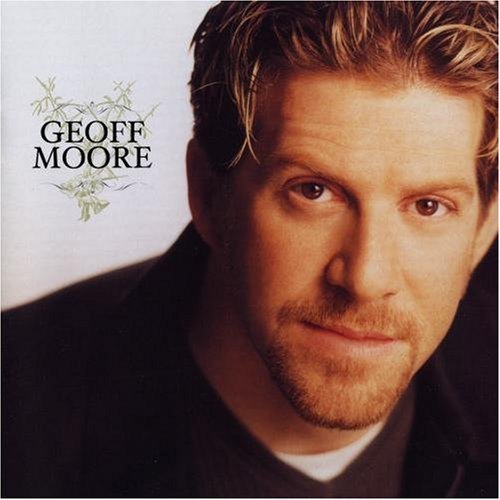 Geoff Moore/Geoff Moore