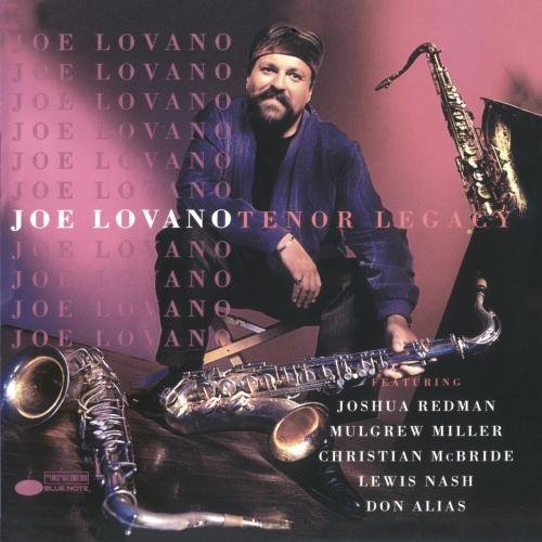 Joe Lovano/Tenor Legacy@Import-Gbr