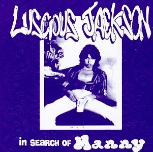LUSCIOUS JACKSON/IN SEARCH OF MANNY EP
