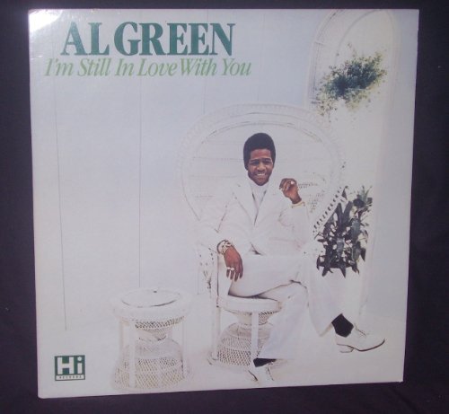 Al Green/I'M Still In Love With You
