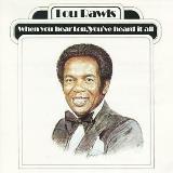 Lou Rawls When You Hear Lou You've Heard 