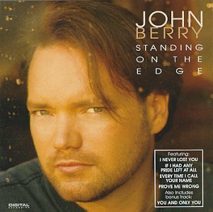 BERRY,JOHN/STANDING ON THE EDGE