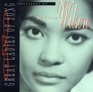 Nancy Wilson/Spotlight On Nancy Wilson