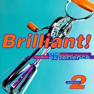 Brilliant!/Vol. 2-Global Dance Music Expe@Stansfield/Turner/Boy George@Brilliant!