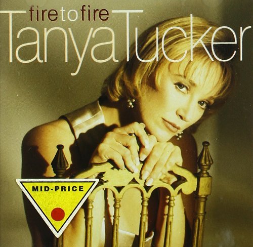 TUCKER,TANYA/FIRE TO FIRE