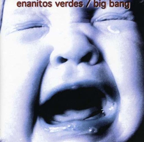 Enanitos Verdes/Big Bang