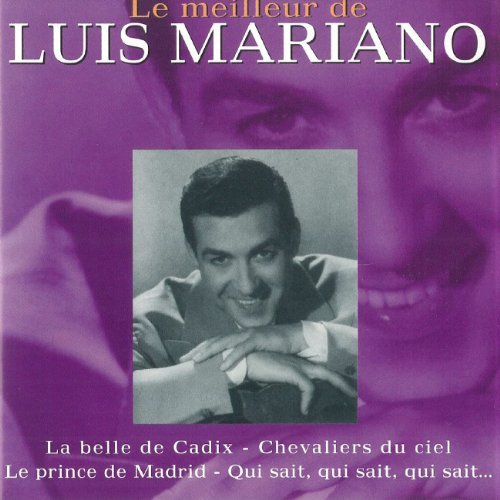 Luis Mariano/Le Meilleur De@Import-Eu