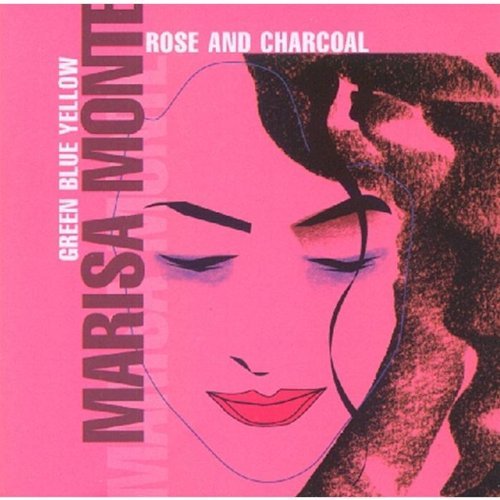 Marisa Monte/Rose & Charcoal