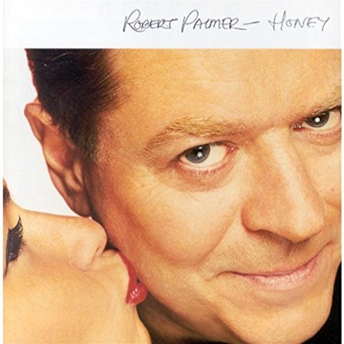 PALMER,ROBERT/HONEY