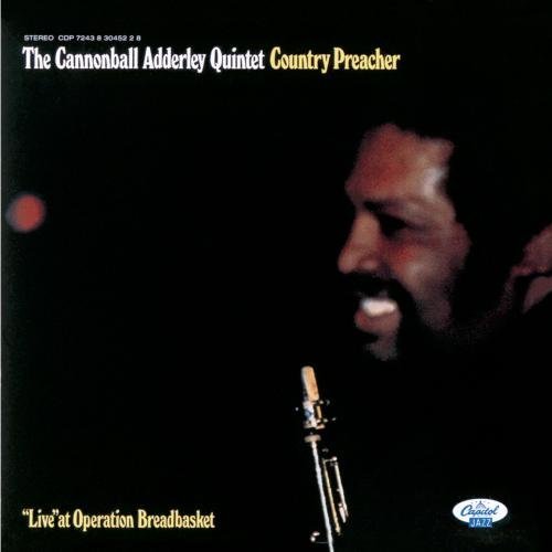 Cannonball Adderley/Country Preacher