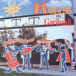 Mariachis En Garibaldi/Mariachis En Garibaldi