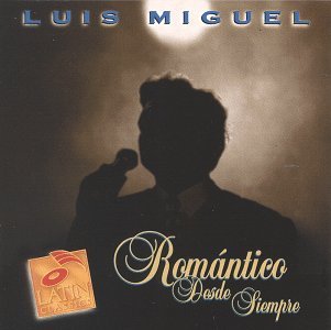 MIGUEL,LUIS/ROMANTICO DESDE SIEMPRE