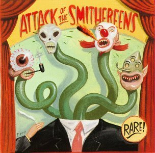Smithereens Attack Of The Smithereens 
