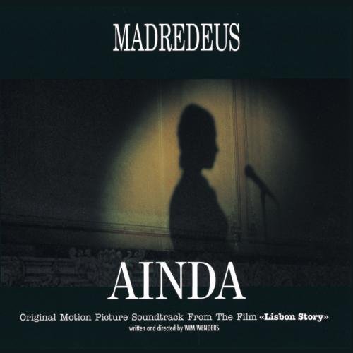 Madredeus/Ainda
