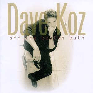 Dave Koz/Off The Beaten Path@Enhanced Cd/Hdcd