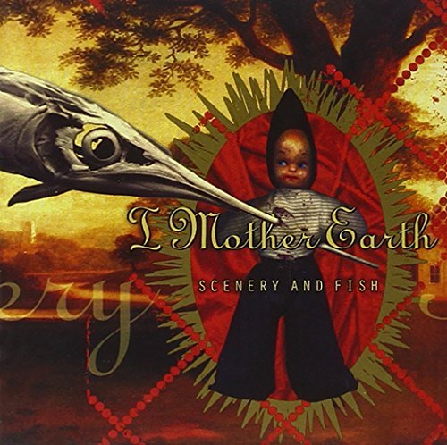 I MOTHER EARTH/SCENERY & FISH