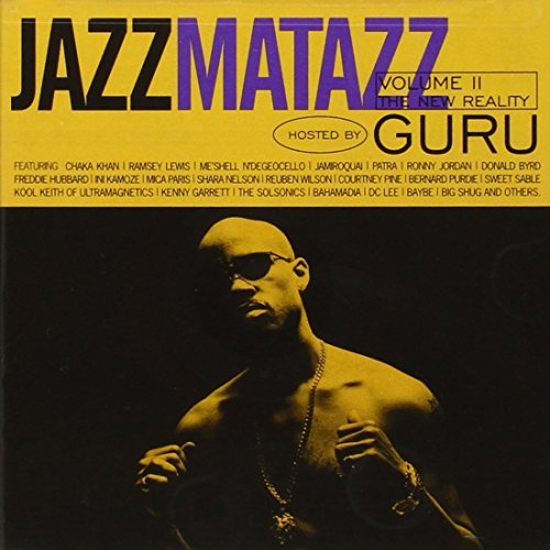 Guru/Vol. 2-Jazzmatazz-New Reality@Lewis/Khan/Byrd/Marsalis/Patra