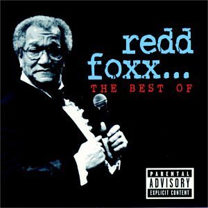 Redd Foxx Best Of Redd Foxx Explicit Version 