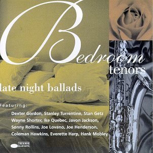Bedroom Tenors/Bedroom Tenors-Late Night Ball