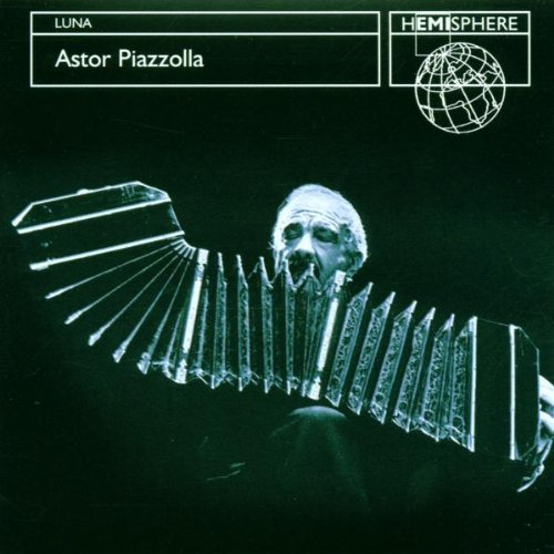 Astor Piazzolla/Astor Piazzolla@Hemisphere Artists