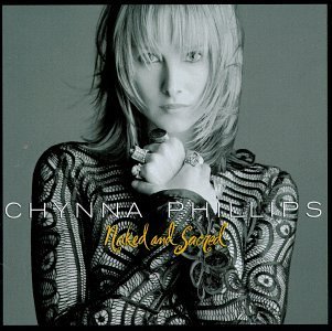 Chynna Phillips/Naked & Sacred