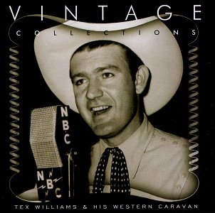 Tex Williams/Vintage Collection Series