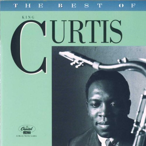 King Curtis/Best Of King Curtis