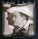 Jimmy Wakely/Vintage Collections Series