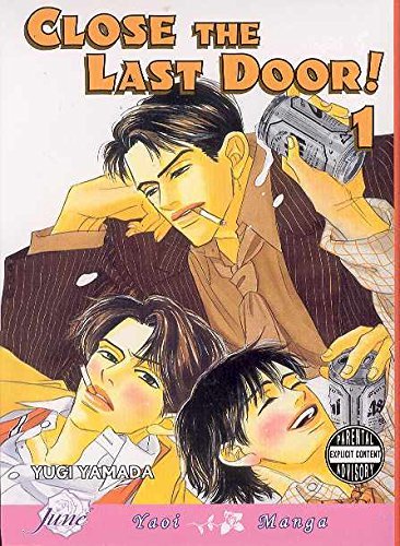 Yugi Yamada/Close The Last Door@Volume 1