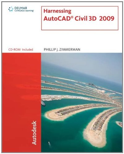 Phillip J. Zimmerman Harnessing Autocad Civil 3d 2009 