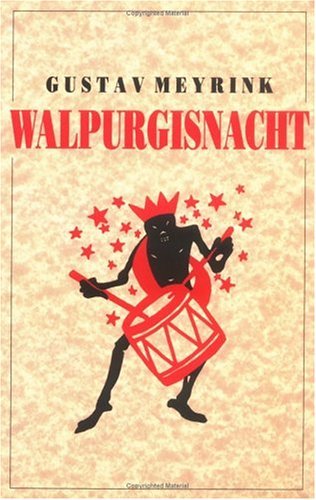 Gustav Meyrink/Walpurgisnacht