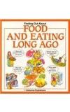 Felicity Brooks Find Out About Food And Eating Long Ago 