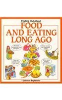 Felicity Brooks Find Out About Food And Eating Long Ago 