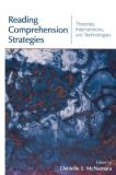 Danielle S. Mcnamara Reading Comprehension Strategies Theories Interventions And Technologies 