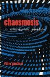 Felix Guattari Chaosmosis An Ethico Aesthetic Paradigm 