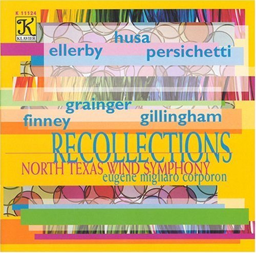 North Texas Wind Sympony/Recollections