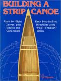 Gil Gilpatrick Building A Strip Canoe 