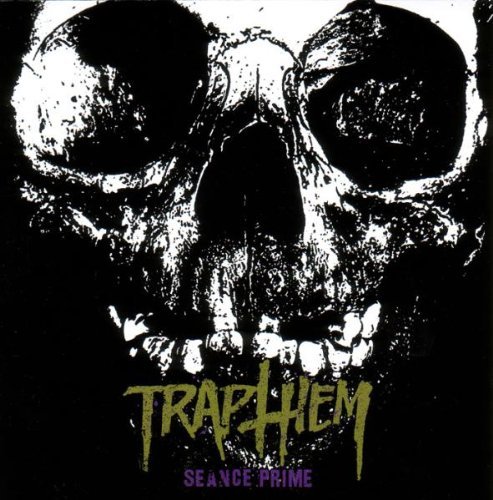 Trap Them/Seance Prime