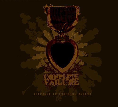 Complete Failure/Perversions Of Guilt