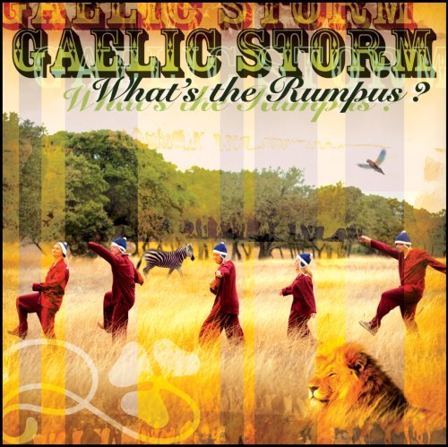 Gaelic Storm What's The Rumpus? 